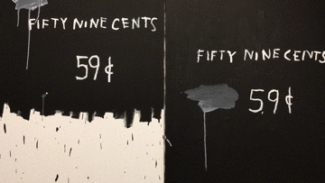 Jean-Michel Basquiat | 59 Cents (2 For a Dollar) 